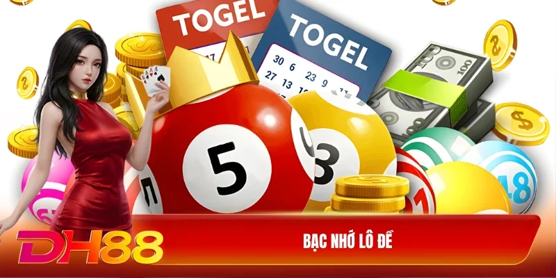 Bạc nhớ lô đề