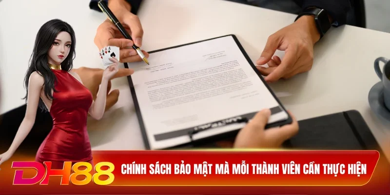 Chính sách bảo mật mà mỗi thành cần thực hiện