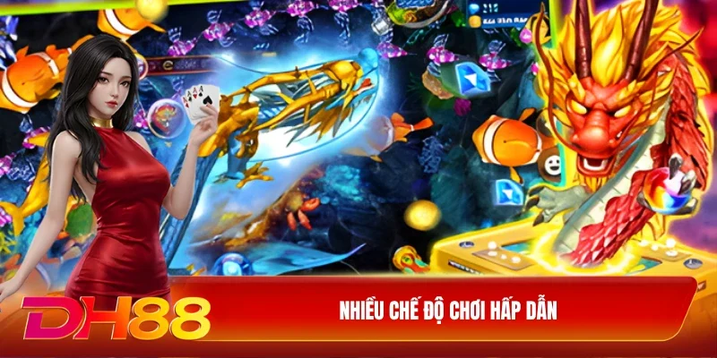 Nhiều chế độ chơi hấp dẫn